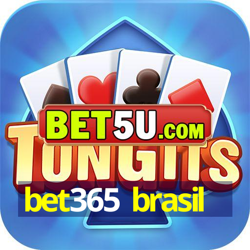 bet365 brasil